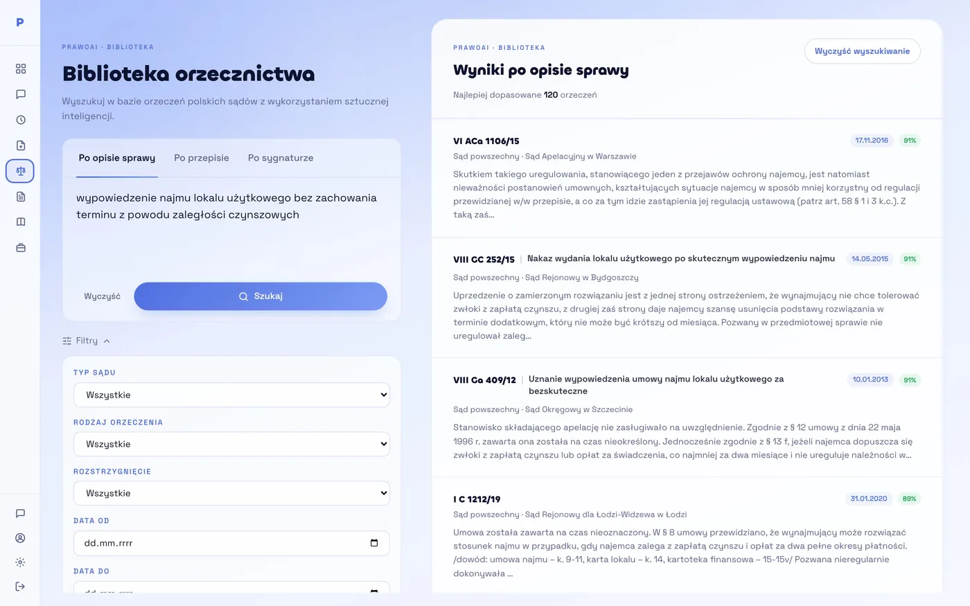 Biblioteka orzecznictwa PrawoAI: wyszukiwanie po opisie sprawy „wypowiedzenie najmu lokalu użytkowego bez zachowania terminu z powodu zaległości czynszowych”, 120 dopasowanych orzeczeń, na górze VI ACa 1106/15 i VIII GC 252/15, obok filtry typu sądu, rodzaju orzeczenia, rozstrzygnięcia i dat.